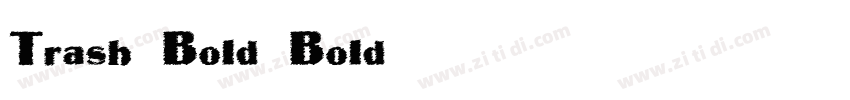 Trash Bold Bold字体转换